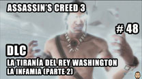 Walkthrough - Assassin's Creed 3 #48: La Infamia (Parte 2)