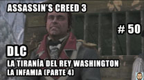 Walkthrough - Assassin's Creed 3 #50: La Infamia (Parte 4)