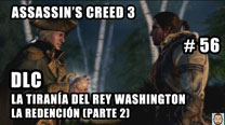 Walkthrough - Assassin's Creed 3 #56: La Redención (Parte 2)