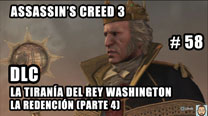 Walkthrough - Assassin's Creed 3 #58: La Redención (Parte 4)