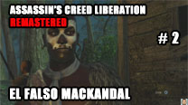 Walkthrough - AC Liberation Remastered #2: El Falso Mackandal