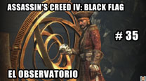 Walkthrough - AC IV: Black Flag #35: El Observatorio