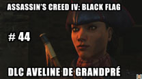 Walkthrough - AC IV: Black Flag #44: DLC Aveline de Grandpré