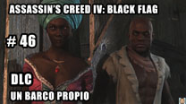 Walkthrough - AC IV: Black Flag #46: Un barco propio