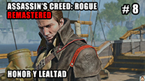 Walkthrough - AC Rogue Remastered #8: Honor y lealtad