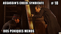 Walkthrough - AC Syndicate #18: Dos peniques menos