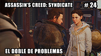 Walkthrough - AC Syndicate #24: El doble de problemas