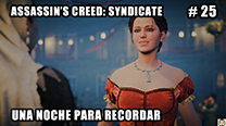 Walkthrough - AC Syndicate #25: Una noche para recordar