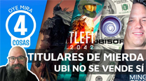 Oye mira 4 cosas - Titulares MIERDER, Ubisoft no se vende PERO...