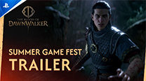 The Blood of Dawnwalker - Tráiler del SUMMER GAME FEST